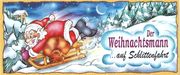 2002 BPZ Der Weihnachtsmann auf Schlittenfahrt - zum Schließen ins Bild klicken