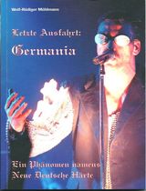 Letzte Ausfahrt: Germania (Rammstein, Till Lindemann) - zum Schließen ins Bild klicken