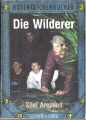 Hosentaschenbuch - Shel Arensen - Die Wilderer - zum Schließen ins Bild klicken