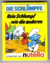 Nutella 1995 - Comic - Kein Schlumpf wie die anderen - zum Schließen ins Bild klicken